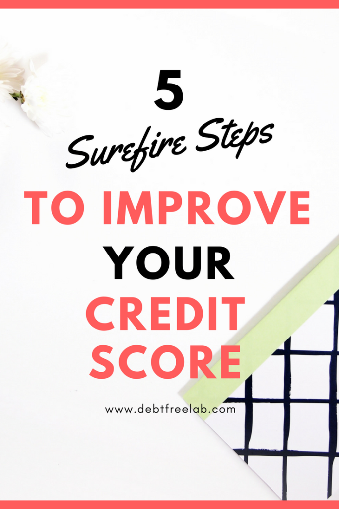 Raise your credit score quickly with these Surefire Ways to Improve Your Credit Score. Learn the best credit hacks and tips to improve your credit and achieve an over 800 credit score! #goodcredit #credithacks #creditscore #credit tips #increasecreditscore #800creditscore