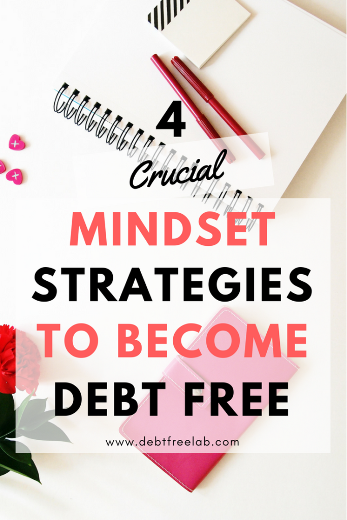 If you're looking for solutions to get rid of debt quickly, try these 4 crucial mindset strategies to get out of debt fast! Start your debt free journey today with these debt payoff tips. Stop wondering how to pay off debt! Apply these debt payoff strategies and start living debt free now! #debt #debtfree #debtpayoff #debtpayofftips #howtopayoffdebt #debtfree #getoutofdebt #motivation #debtmanagement #mindset