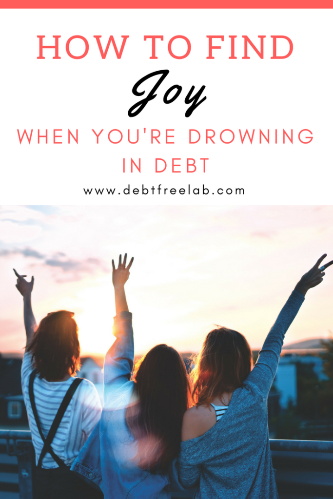 Debt can make you feel like drowning. It can often make you feel anxious and depressed. But there's a way to find #joy in the midst of debt. here's how!