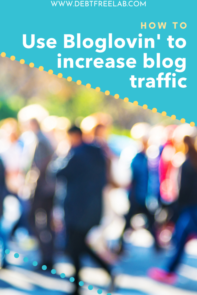 If you're looking to increase your website traffic easily, Bloglovin' is a great way to get more people to your site. The best part is that it's absolutely free! Click through to follow this quick guide to get started with Bloglovin today! #blogtraffic #bloggrowth #blogpromotion