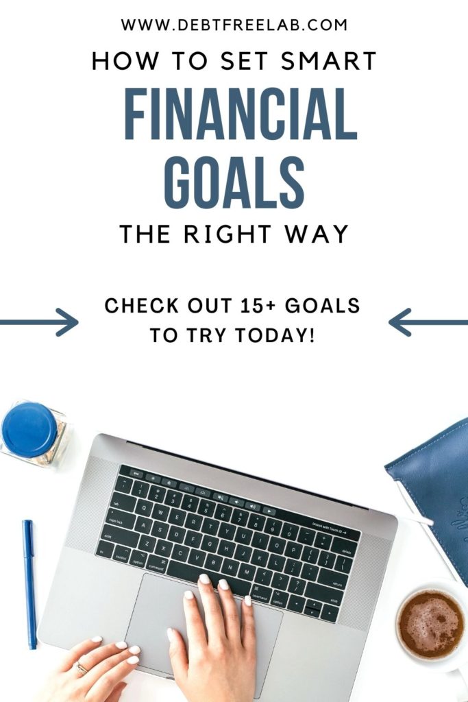 If you're wondering what are some good SMART financial goals to set for yourself and your family, check out this post for some good goals to have, as well as how to implement them the right way. Get step by step instructions on how to come up and set in motion SMART financial goals that will help you save more money, become debt free, and improve your credit. Check it out today!