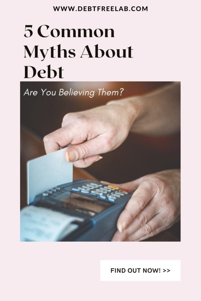 5 Destructive Debt Myths Finally Shattered | Paying off debt is not an easy feat. It can sometimes take years, and a lot of sweat and tears. However, many times we prolong the process by misconceptions we hold as truth in our minds. Here's five commonly held myths that may delay or stump any debt pay off endeavor. Click through to find out if you're believing any of these. #debtpayoff #debt #personalfinance #mindset #financialfreedom