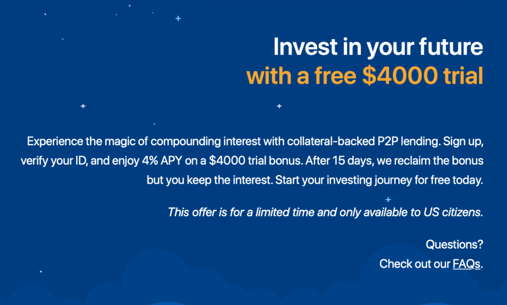 For a limited time, get a free $4,000 trial bonus. Experience the magic of compounding interest absolutely free, and keep the interest!