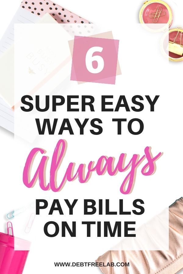 Struggling to pay your bills on time each month? Try these proven strategies to ensure you pay your bills on time with minimal effort. Get your finances on track with these tried and true ways to organize your finances and your bills on time. Click through to find out 6 super simple ways to always pay your bills on time!