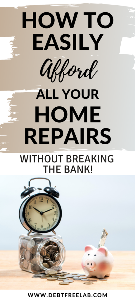 How to easily afford all your home repairs without breaking the bank